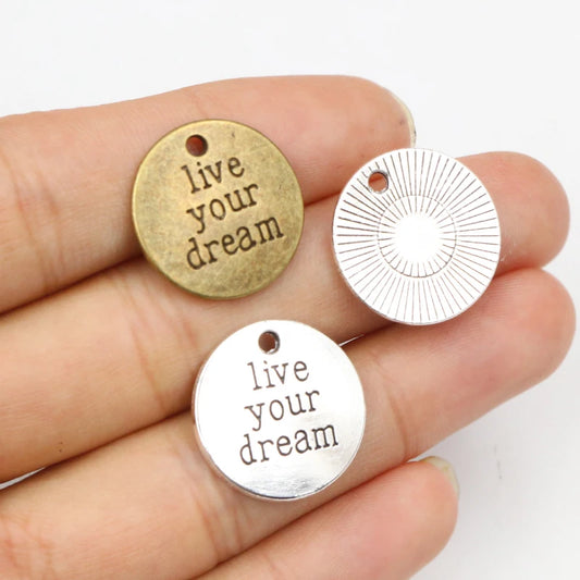 10pcs 19x19mm Antique Bronze and Antique Silver Plated Live Your Dream Plate Pendant DIY Making Accessories